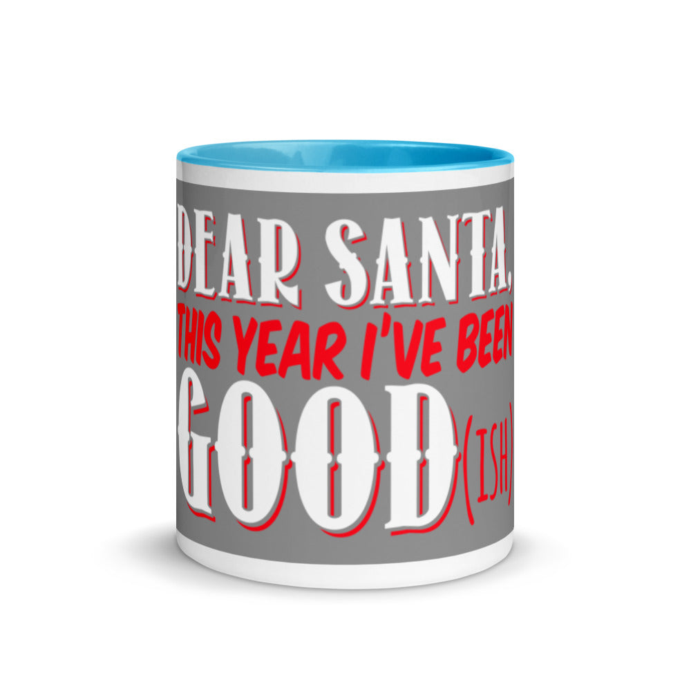 Gift For Her, Him And The Whole Family Dear Santa Best Seller Mug with Color Inside