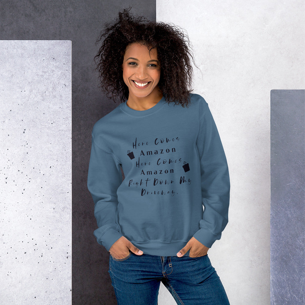 Here Comes Amazon Here Comes Amazon Right Down My Driveway Sweatshirt, Here Comes Amazon Shirt, Cute Women’s Christmas Shirt, Women’s Christmas Sweatshirt, Amazon Prime, Gift For Her, Women’s Christmas Sweater
