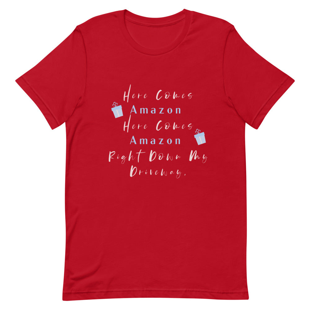 Here Comes Amazon Here Comes Amazon Right Down My Driveway Short-Sleeve T-Shirt, Here Comes Amazon Shirt, Cute Women’s Christmas Shirt, Women’s Christmas T-shirt, Amazon Prime, Christmas Shirt, Funny Christmas Shirt