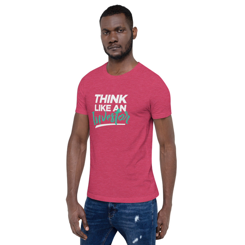 Think Like An Investor - Unisex T-Shirt - E2 Express