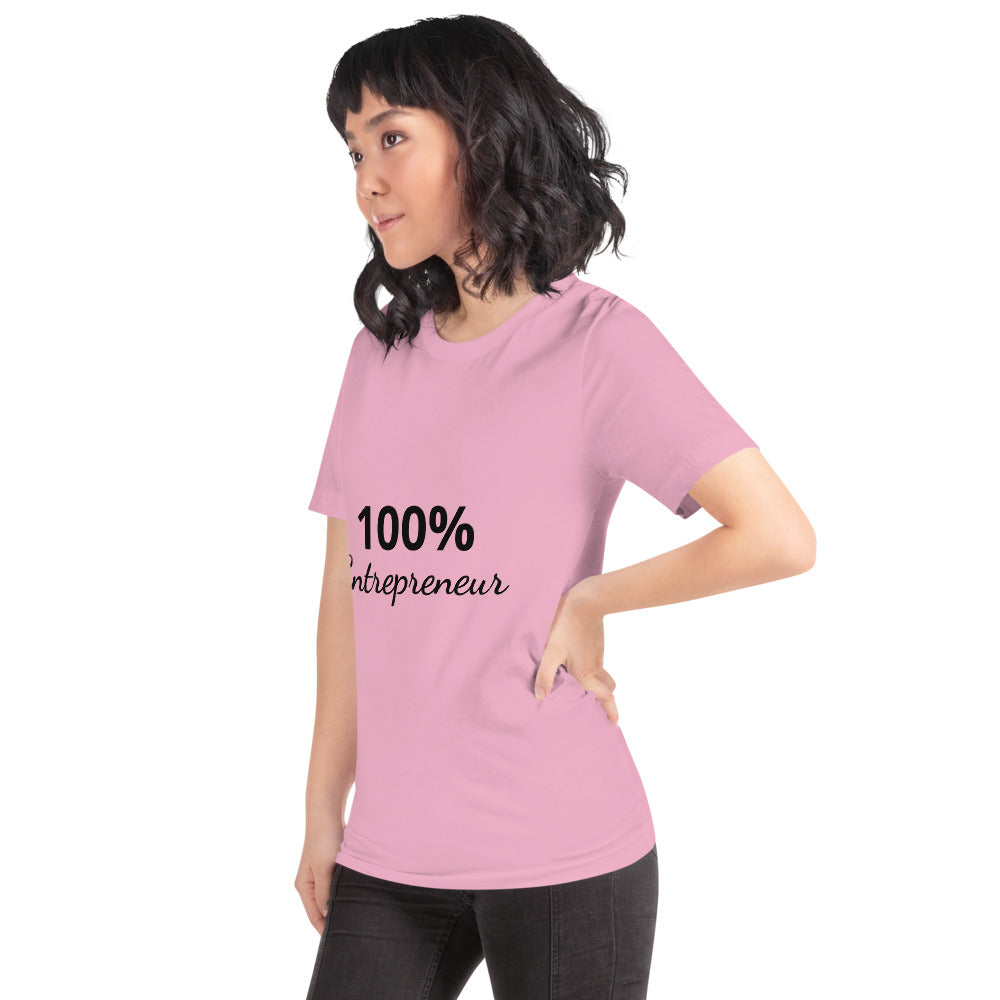 100% Entrepreneur (Unisex T-Shirt) - E2 Express