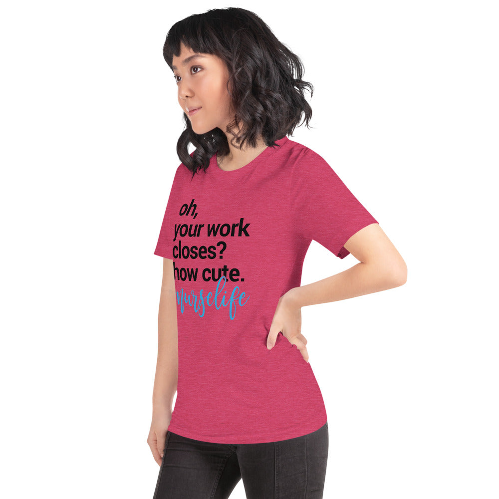 Nurse Life (Unisex T-Shirt) - E2 Express