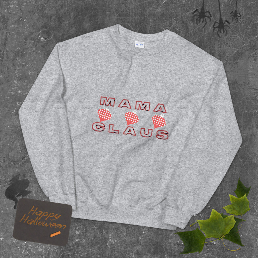 Mama Claus Sweatshirt, Mama Claus Christmas Sweater, Funny Mom Sweater, Christmas Sweater For Mom, Mom Life, Funny Holiday Sweater, Great Gift For Mom, Christmas Sweatshirt For Mom