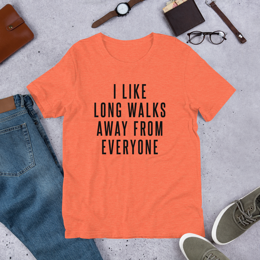 Long Walk Away From Everyone (Unisex T-Shirt) - E2 Express