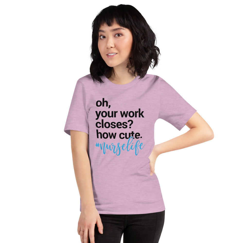 Nurse Life (Unisex T-Shirt) - E2 Express