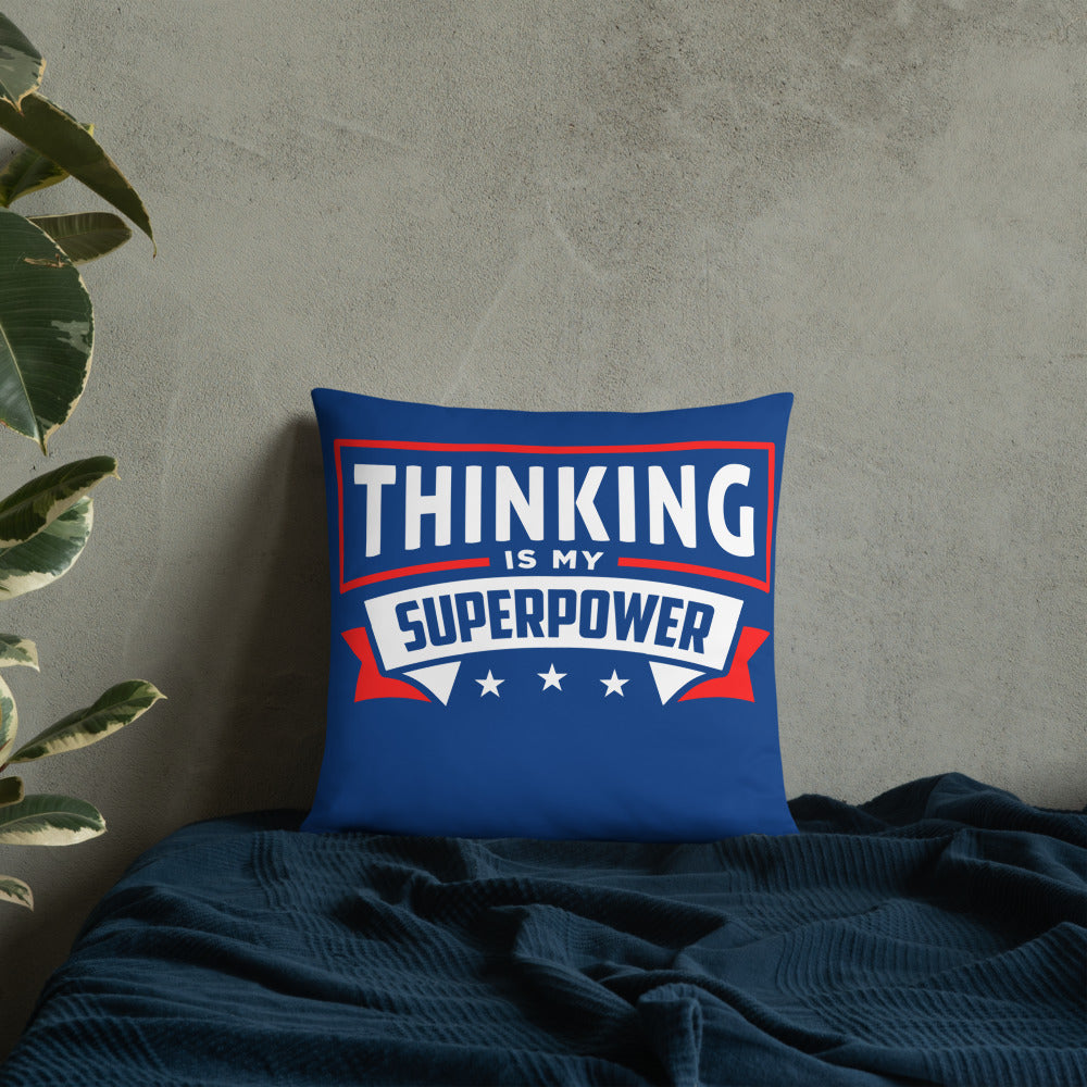 Thinking Is My Superpower Basic Pillow, Thinking Is Fun, SuperPower Thoughts, Full Thought Life, Mind Challenges, Great Gift