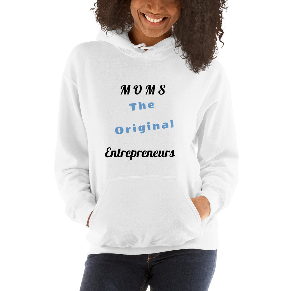 Moms The Original Entrepreneurs Hoodie - E2 Express