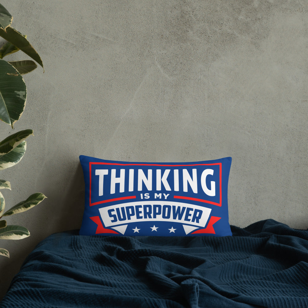 Thinking Is My Superpower Basic Pillow, Thinking Is Fun, SuperPower Thoughts, Full Thought Life, Mind Challenges, Great Gift