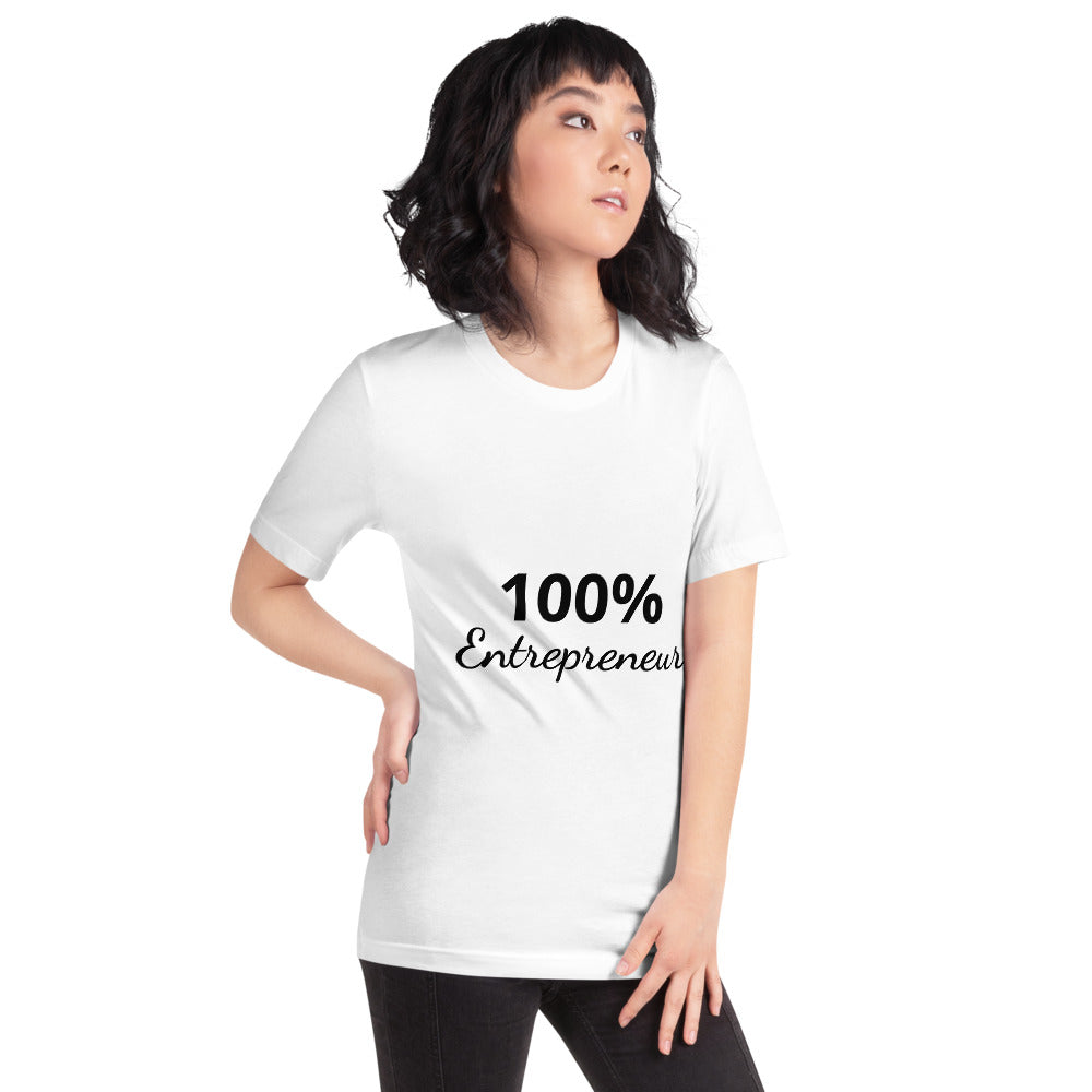 100% Entrepreneur (Unisex T-Shirt) - E2 Express