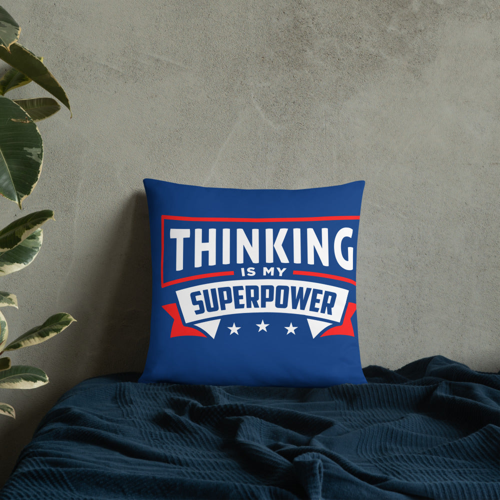 Thinking Is My Superpower Basic Pillow, Thinking Is Fun, SuperPower Thoughts, Full Thought Life, Mind Challenges, Great Gift