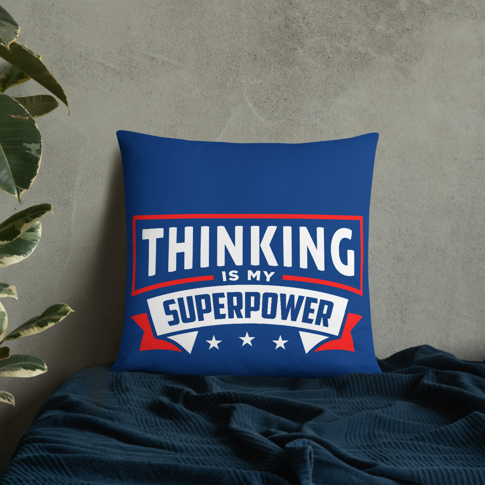 Thinking Is My Superpower Basic Pillow, Thinking Is Fun, SuperPower Thoughts, Full Thought Life, Mind Challenges, Great Gift