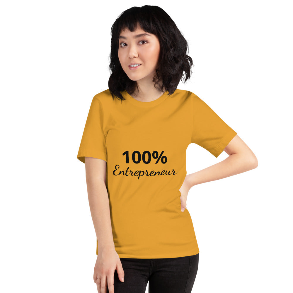 100% Entrepreneur (Unisex T-Shirt) - E2 Express