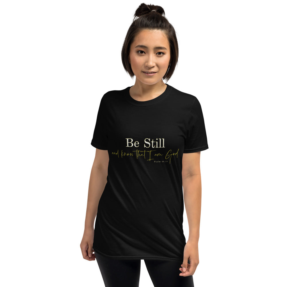 Be Still Tshirt / Psalm 46:10 / Inspirational Tee / Scripture Shirt Short-Sleeve Unisex T-Shirt