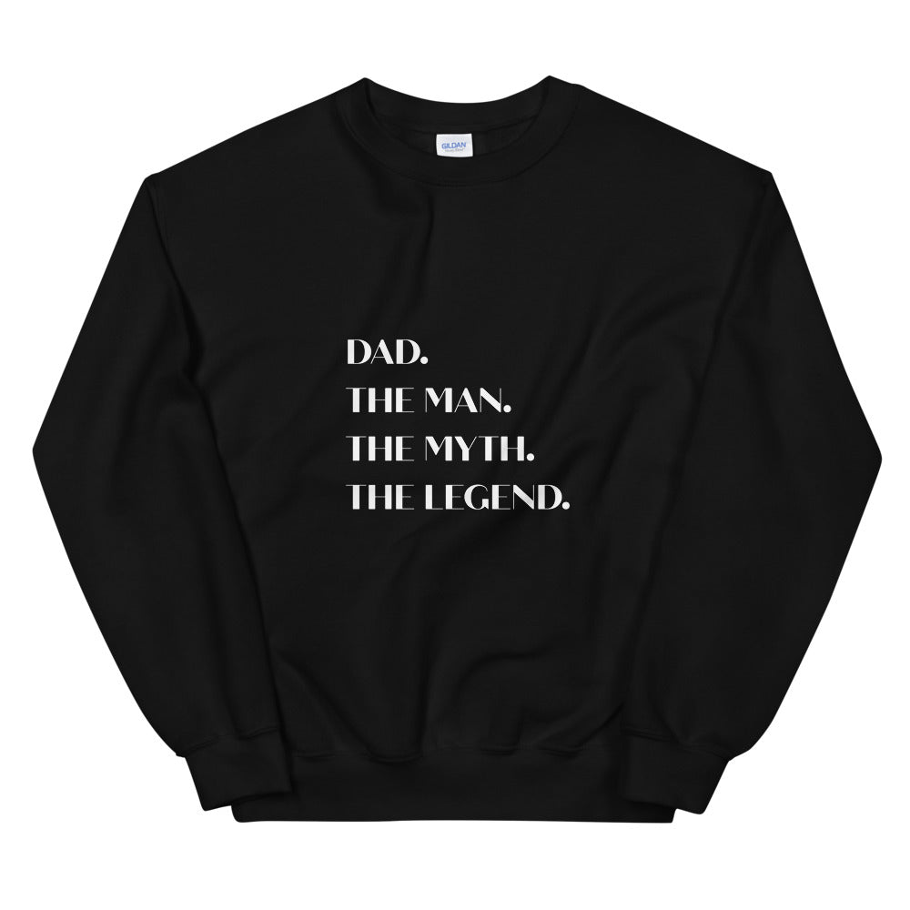 Personalize Gift For Man, Personalized Gift For Him Black Sweatshirt, Dad. The Man The Myth The Legend