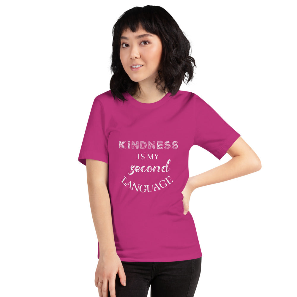 Gift For Her Kindness Is My Second Language Short-Sleeve Unisex T-Shirt