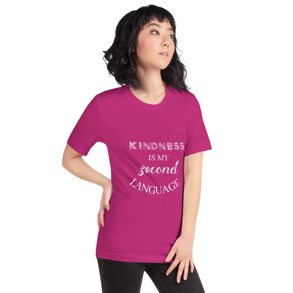 Gift For Her Kindness Is My Second Language Short-Sleeve Unisex T-Shirt