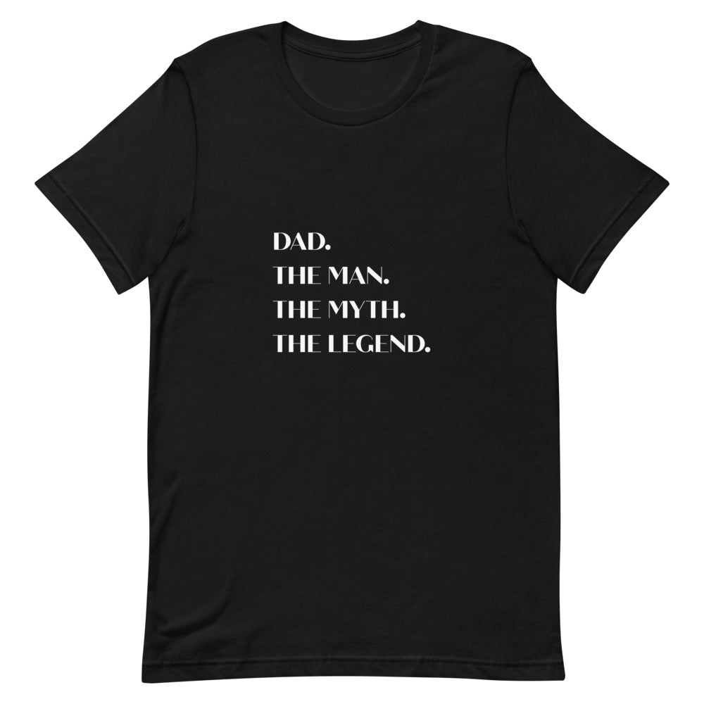 Best Gift For The Man In Your Life The Man The Myth The Legend Short-Sleeve T-Shirt