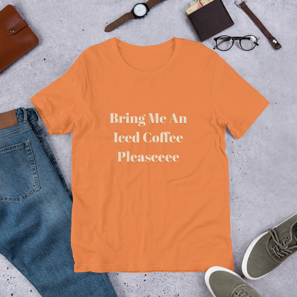 Bring me an iced coffee t shirt, iced coffee lover tshirt, coffee sweatshirt, coffee tshirt, iced coffee crewneck