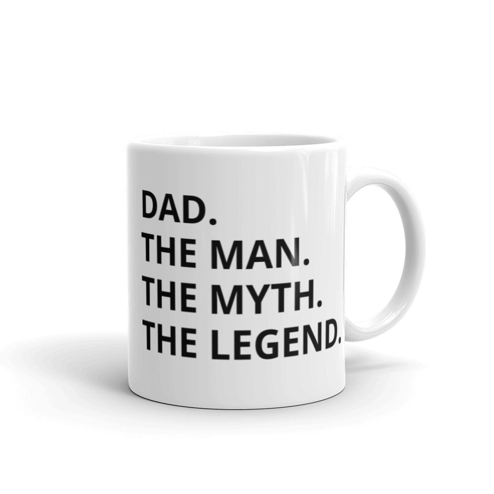 Best Gift For Him, Dad Mug, The Man The Myth The Legend
