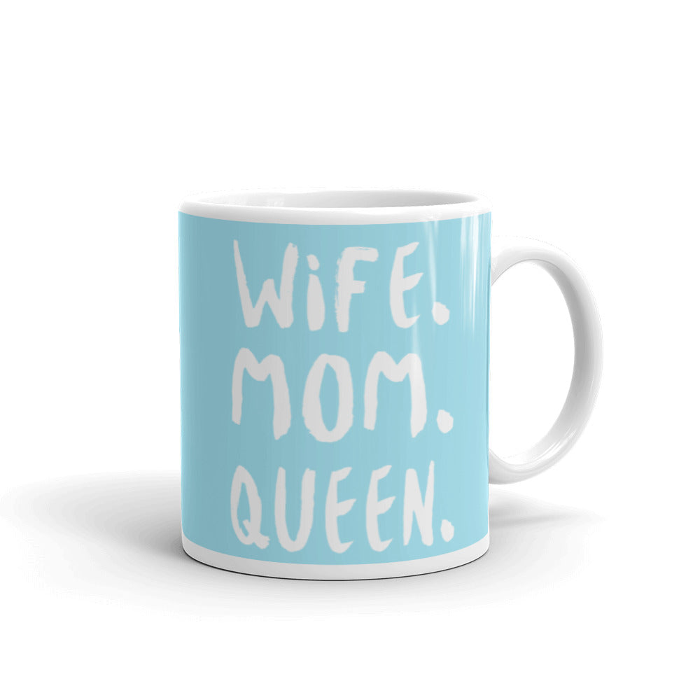 Gift For Her Mug, Wife Mom Queen