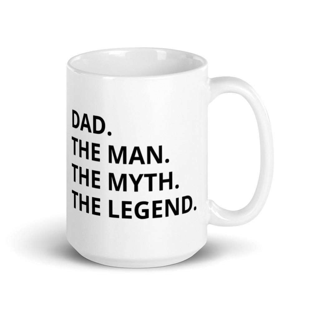 Best Gift For Him, Dad Mug, The Man The Myth The Legend
