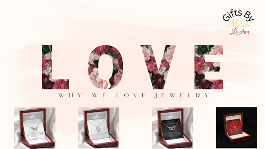 Why We Love Jewelry: The Psychology Behind Why We Adorn Ourselves