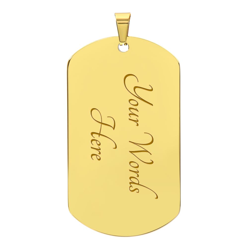 Encouraging Gift for your Son from Dad - Awesome Dog Tag Necklace
