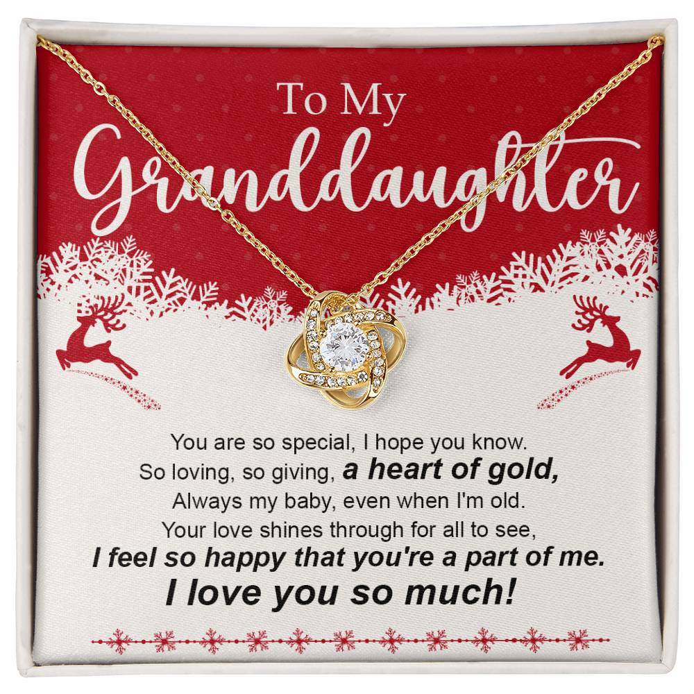 To My Grandaughter - You Are So Special - Love Knot