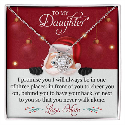 To My Daughter - I Promise You - Love Knot