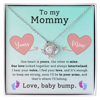 To My Mommy Yours Mine Love Knot