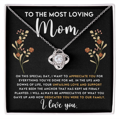 To The Most Loving Mom Love Knot