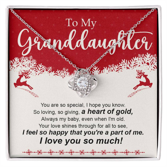 To My Grandaughter - You Are So Special - Love Knot