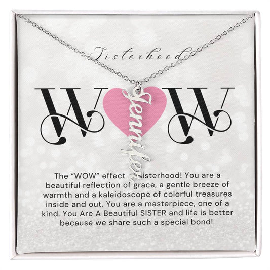 WOW Sisterhood - Personalized Vertical Name Necklace