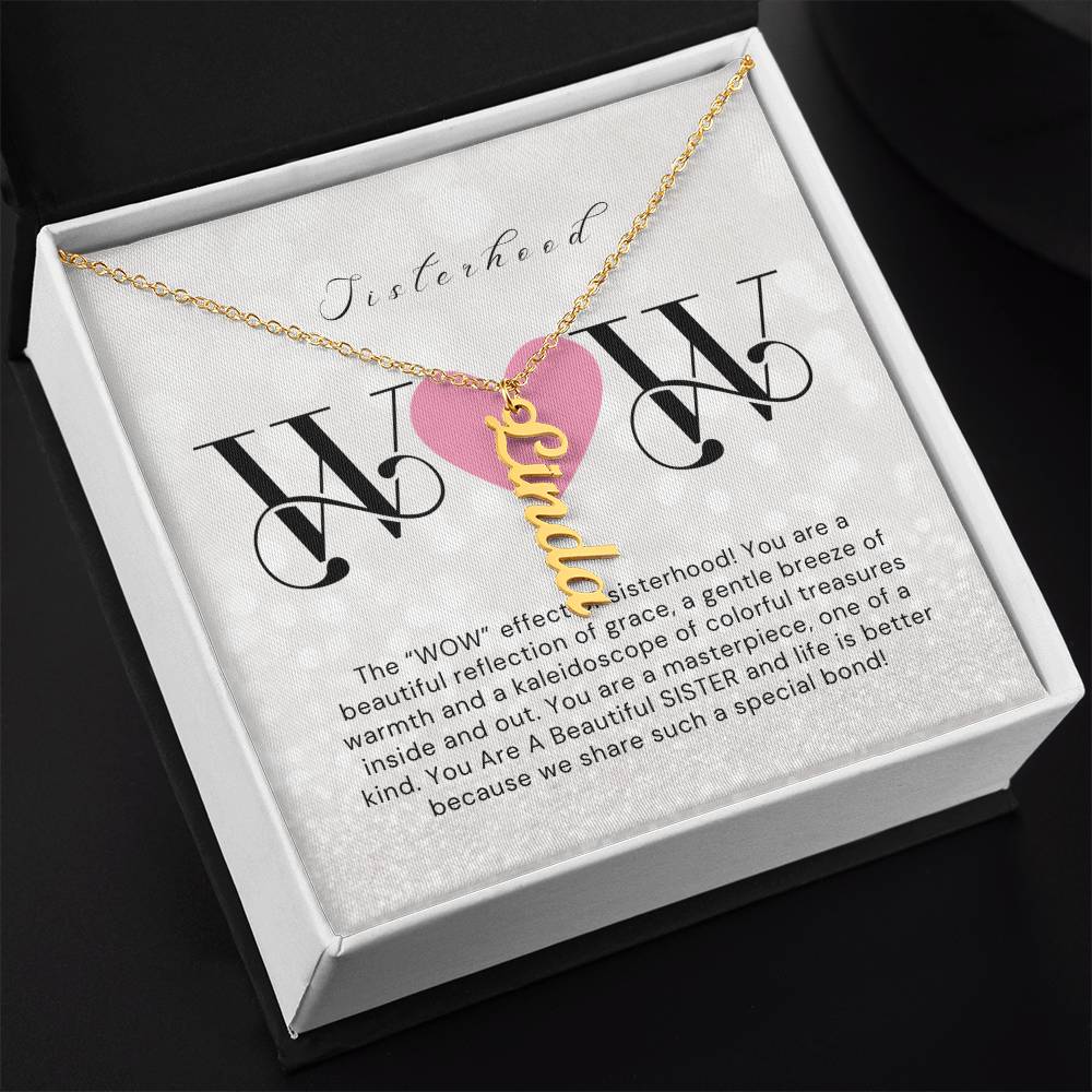 WOW Sisterhood - Personalized Vertical Name Necklace