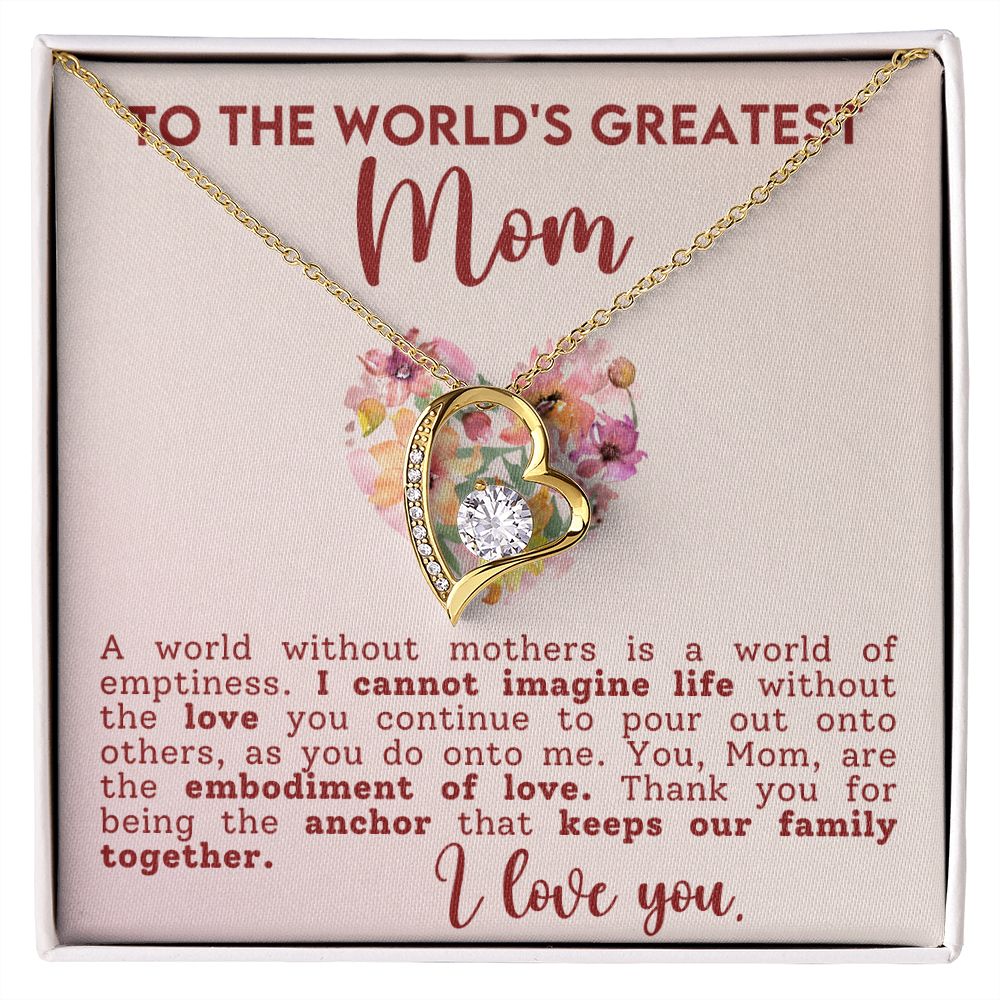 To The Worlds Greatest Mom Forever Love Necklace