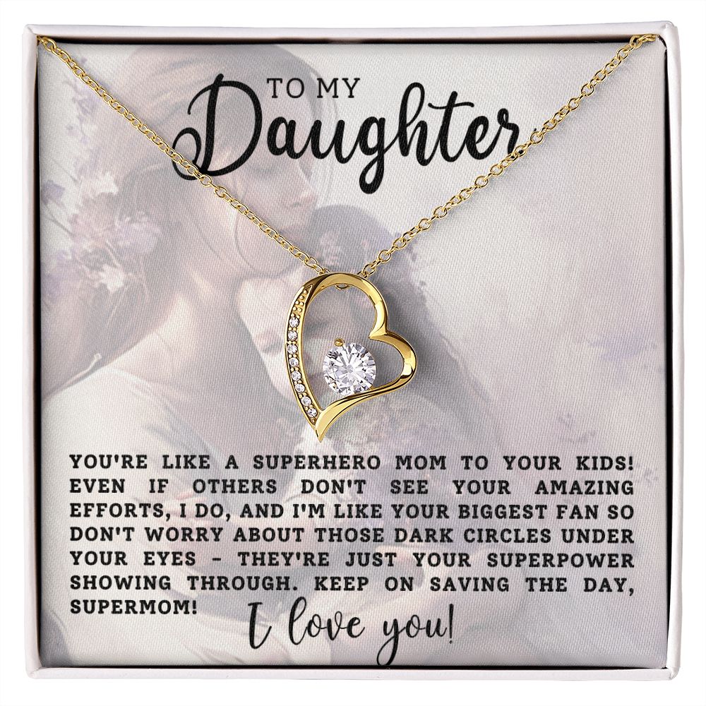To My Daughter Supermom Forever Love Necklace