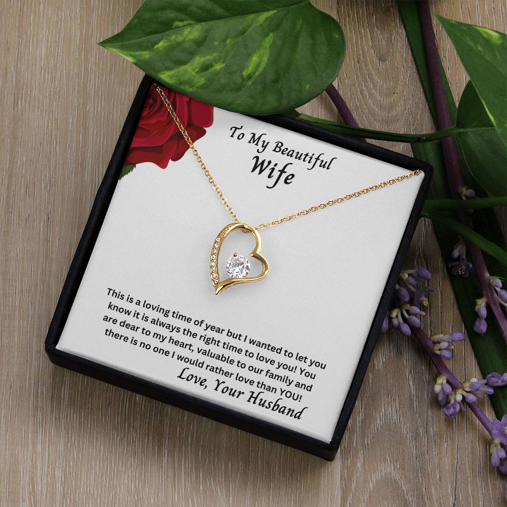 Wife - It Is Always The Right Time To Love You! - Forever Love Necklace