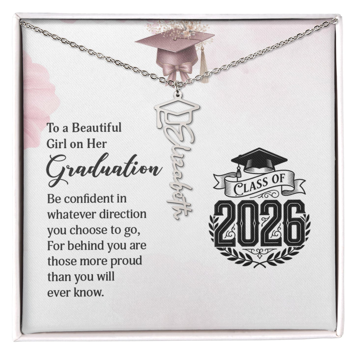 To A Beautiful Girl On Her Graduation: 2026 Senior