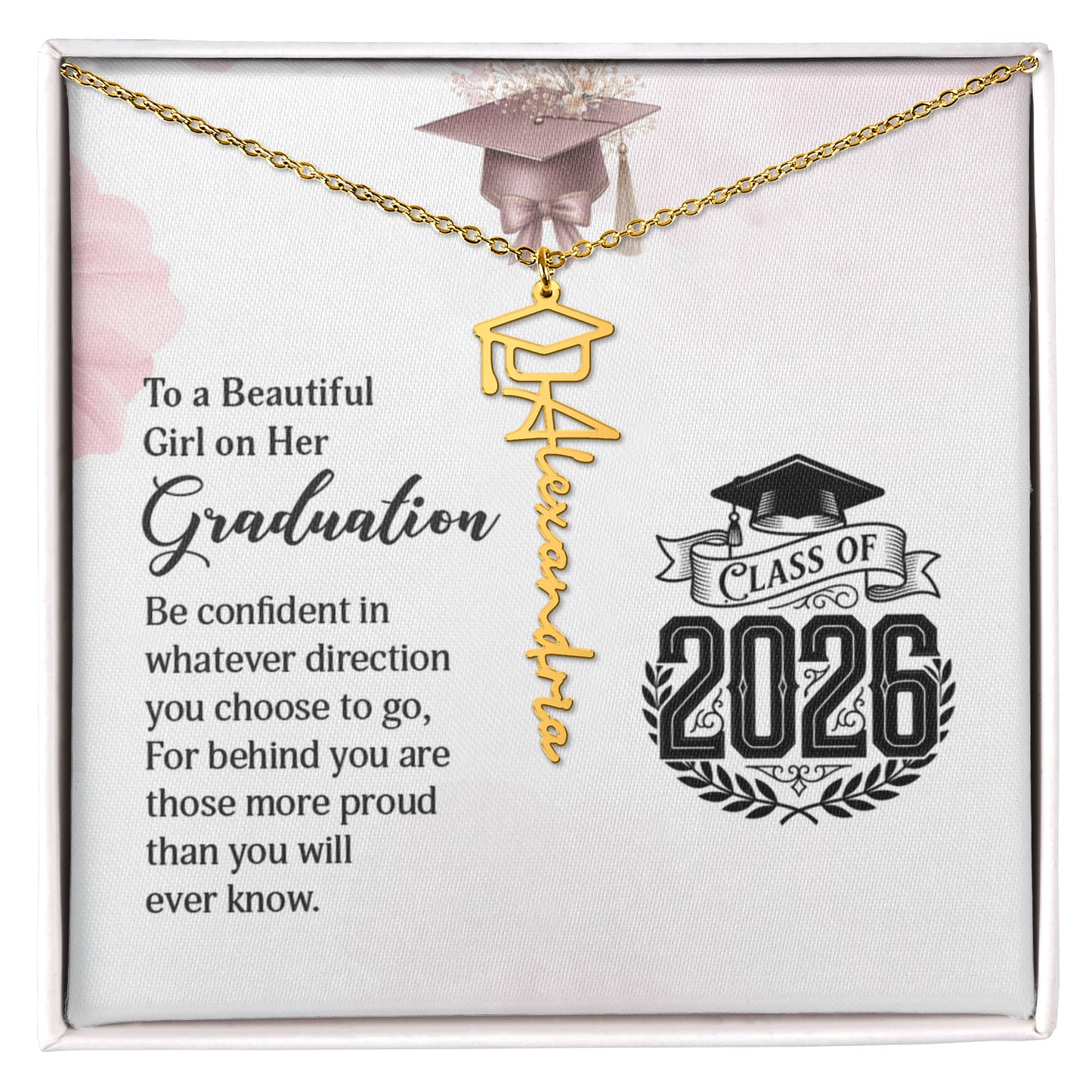 To A Beautiful Girl On Her Graduation: 2026 Senior