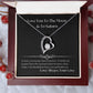 Love You To The Moon And To Saturn 002 Forever Love Necklace