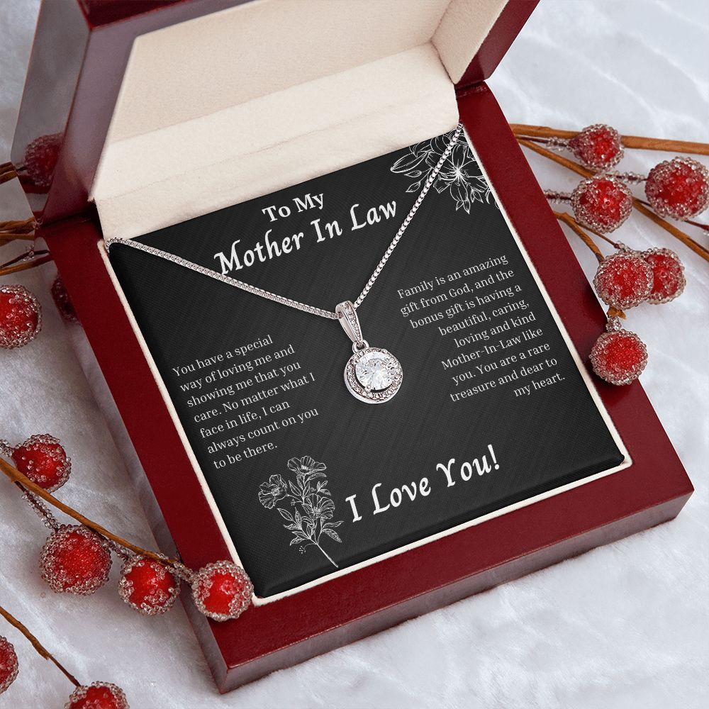 Mother In law - You Have A Special Way of Loving Me - I Love You - Eternal Hope Necklace