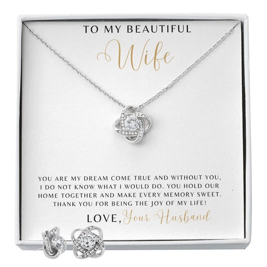 Wife - You Are My Dream Come True - Love Knot Set