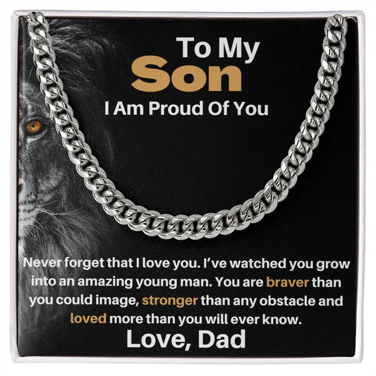 Son From Dad- Never Forget That I Love You - Cuban Link Chain