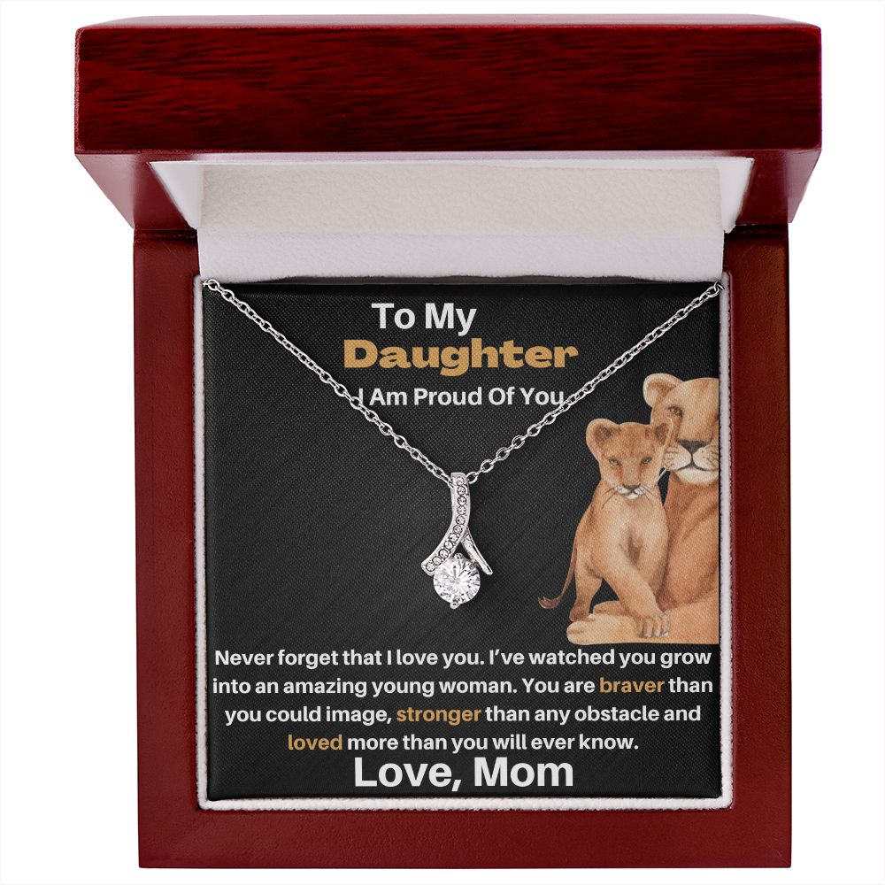 Daughter Gift - From Mom - Braver Stronger - Alluring Beauty