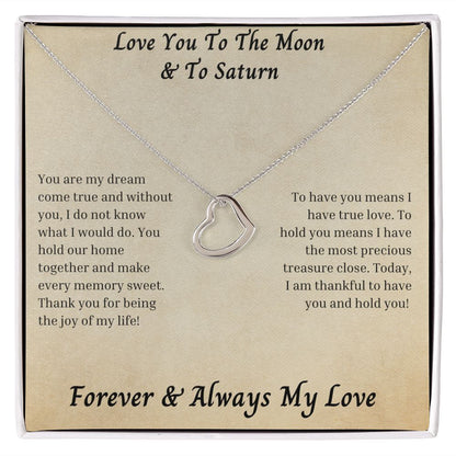 Love You To The Moon And To Saturn 007 Delicate Heart Necklace