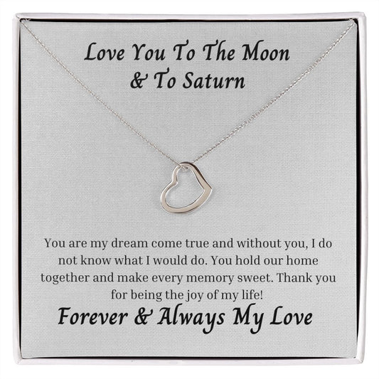 Love You To The Moon And To Saturn 005 Delicate Heart Necklace