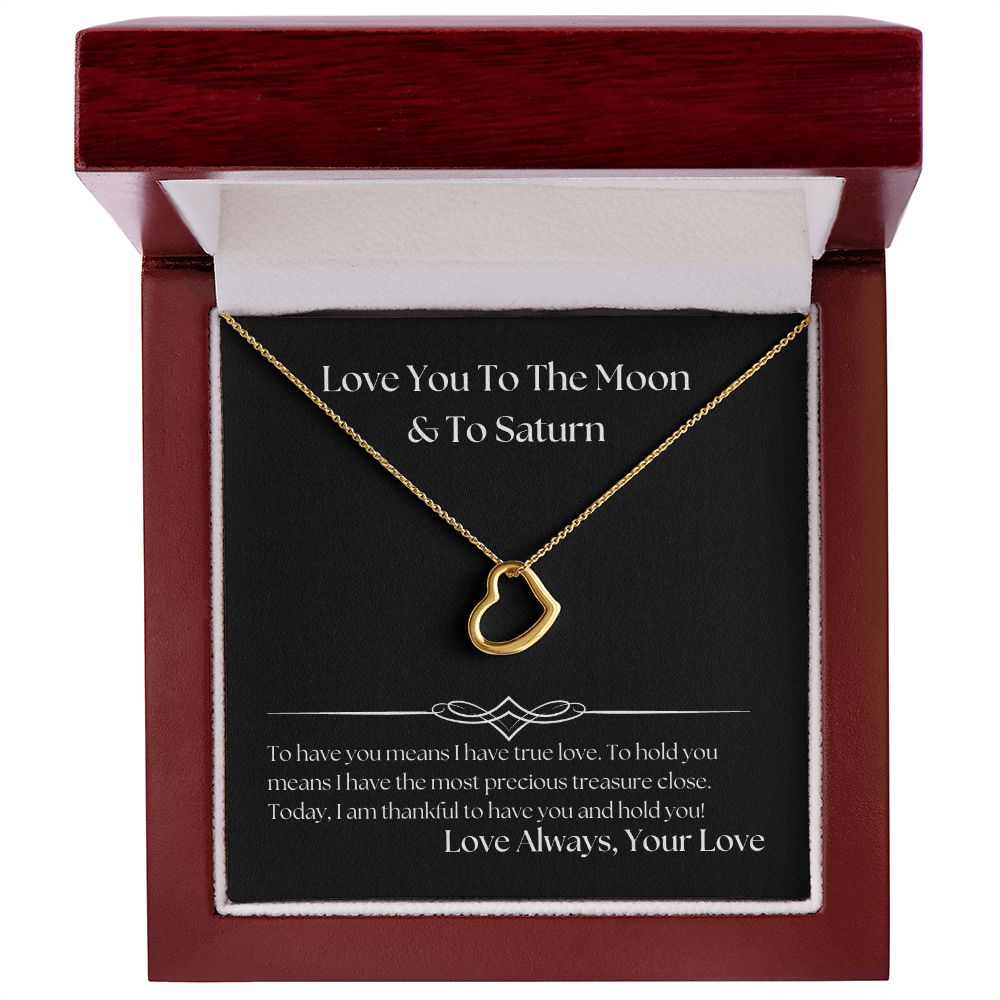 Love You To The Moon And To Saturn 002 Delicate Heart Necklace