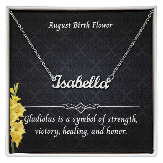 August Gladiolus Flower 004 Personalized Name Necklace