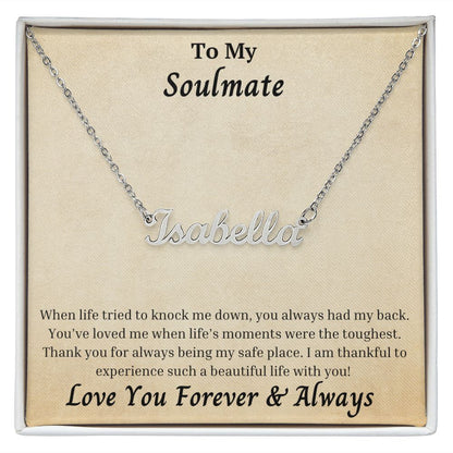 Soulmate - Such A Beautiful Life With You Personalized Name Necklace