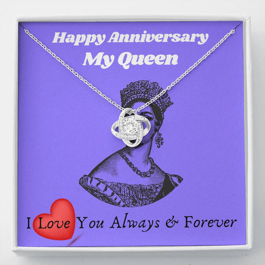 Wife Anniversary Gift - Happy Anniversary My Queen, I Love You Always And Forever
